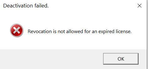 Error message window from Trados Studio stating 'Deactivation failed. Revocation is not allowed for an expired license.' with an OK button.