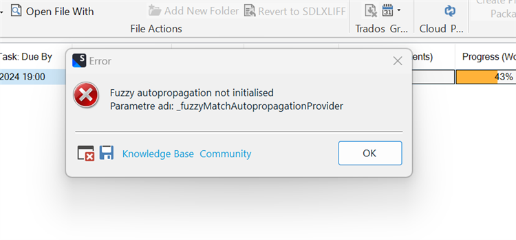 Error message in Trados Studio stating 'Fuzzy autopropagation not initialised Parameter adi: fuzzyMatchAutopropagationProvider'.