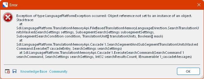 Error dialog box in Trados Studio with a detailed exception message 'Exception of type LanguagePlatformException occurred: Object reference not set to an instance of an object.' and a stack trace.