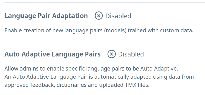 Settings showing 'Language Pair Adaptation' and 'Auto Adaptive Language Pairs' options disabled with a cross mark.