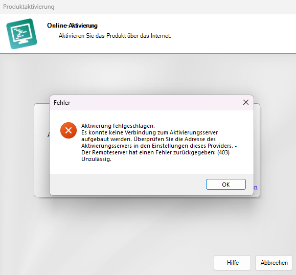 Error message in German stating activation failed due to no connection to the activation server, with error code (403) Forbidden. Includes OK button and Online Activation window.