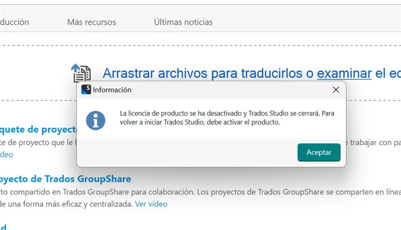 Screenshot of a software interface with an information dialog box stating 'Product license has been deactivated and Trados Studio will close. To restart Trados Studio, the product must be activated.' with an Accept button.