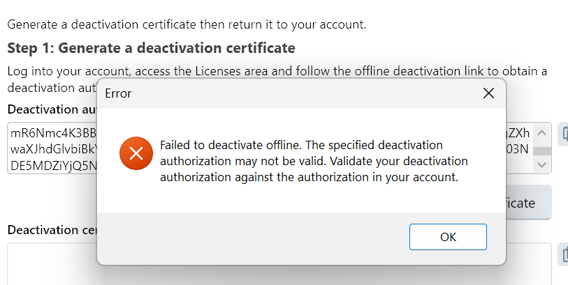 Error dialog box titled 'Error' with a red cross icon, indicating a failure to deactivate offline due to a potentially invalid deactivation authorization.