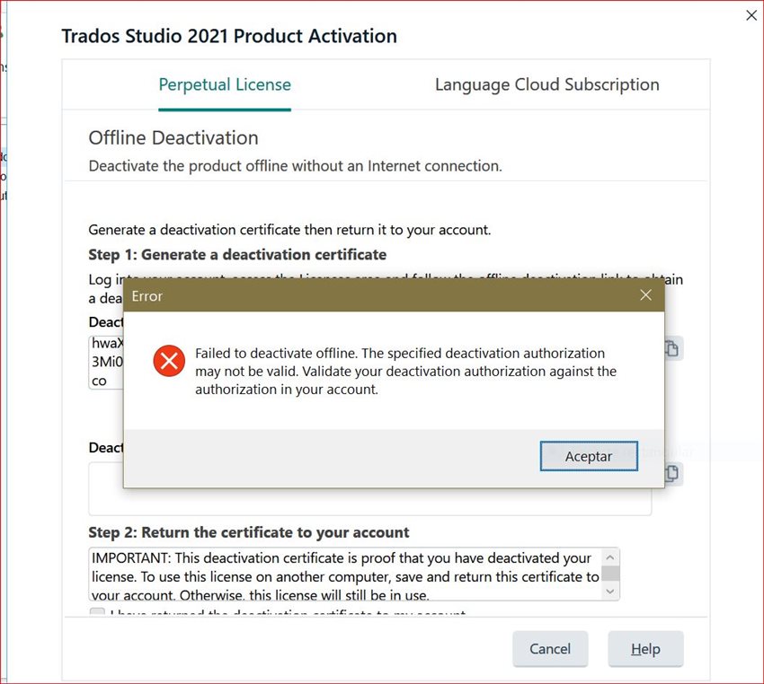 Error message on Trados Studio 2021 Product Activation screen saying 'Failed to deactivate offline. The specified deactivation authorization may not be valid.'