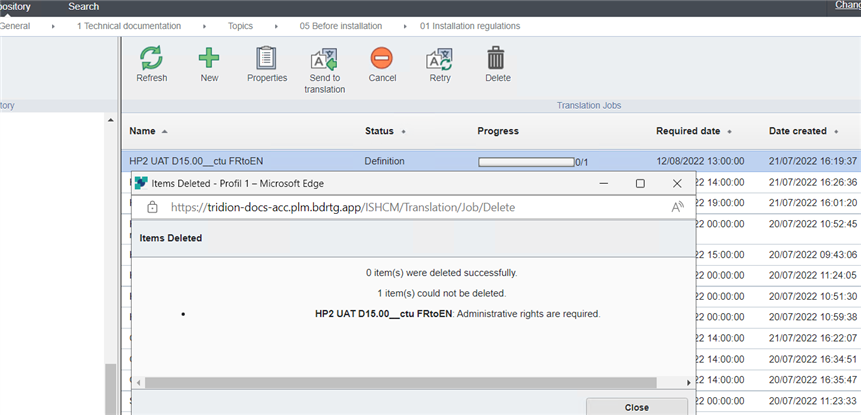 Screenshot of Tridion Docs interface showing an error message 'HP2 UAT D15.00__ctu FRtoEN: Administrative rights are required.' indicating inability to delete a Translation Job in Definition status without admin rights.