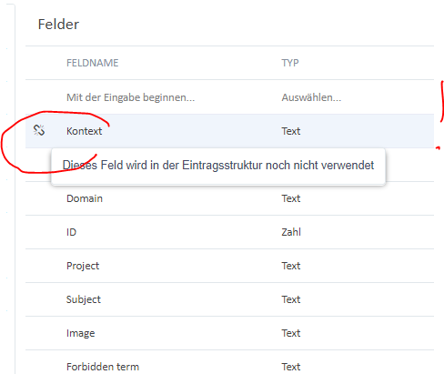 Trados Studio screenshot showing the 'Fields' section with a warning icon next to 'Context' field stating 'This field is not yet used in the entry structure'.