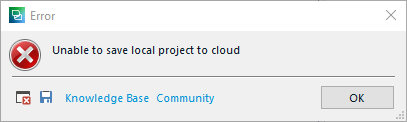 Error dialog box in Trados Studio with a red cross icon, displaying the message 'Unable to save local project to cloud'. Below are two buttons: 'Knowledge Base' and 'Community', and an 'OK' button.