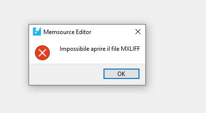 Error message in Memsource Editor stating 'Impossible aprire il file MXLIFF' with an OK button.