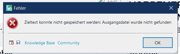 Error message in Trados Studio stating 'Target text could not be saved: Source file not found' with an OK button and links to Knowledge Base and Community.