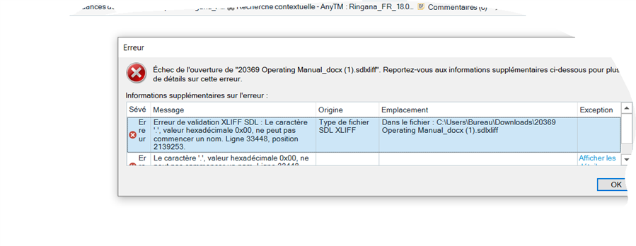 Error message in Trados Studio stating 'Erreur de validation XLIFF SDL. Le caract re '.', valeur hexad cimale 0x00, ne peut pas commencer un nom. Ligne 33448, position 2139253' while opening a translation project.
