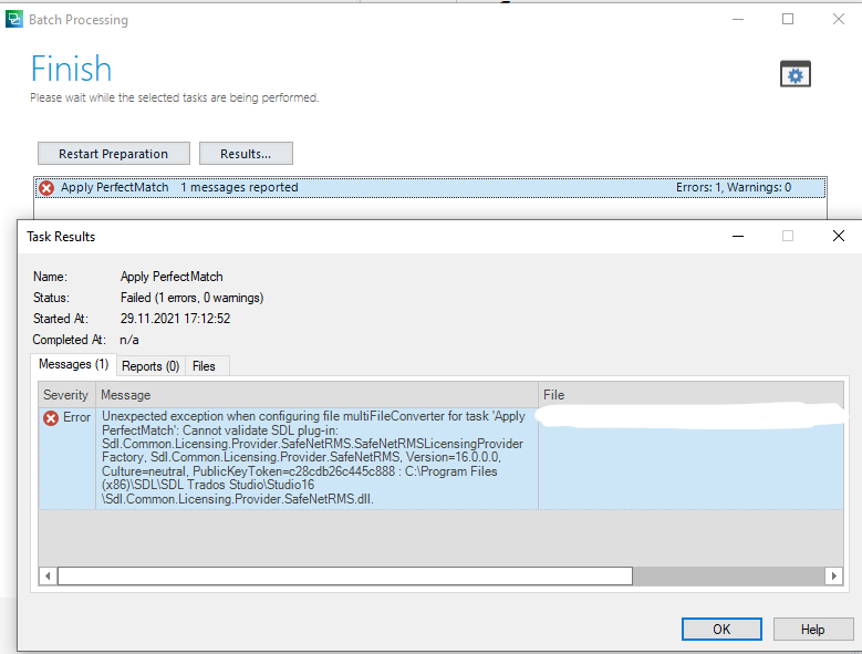 Trados Studio error message stating 'Unexpected exception when configuring file multiFileConverter for task Apply PerfectMatch: Cannot validate SDL plug-in: SafeNetRMSLicensingProvider'