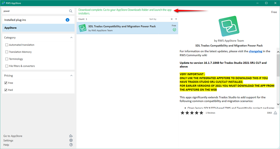 Screenshot of RWS AppStore showing a completed download of SDL Trados Compatibility and Migration Power Pack with an arrow pointing to the 'Go to your AppStore Downloads folder and launch the app' instruction.