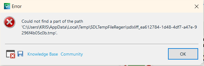 Error message in Trados Studio stating 'Could not find a part of the path' followed by a file directory, with options for Knowledge Base and Community below.