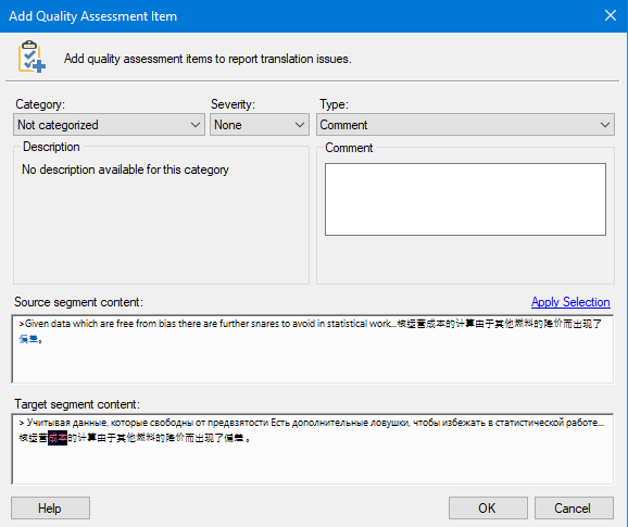 Trados Studio 'Add Quality Assessment Item' dialog box with small font size for source and target segment content, making text difficult to read.