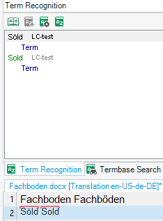 Screenshot of Trados Studio's Term Recognition panel showing the terms 'Sold' and 'S ld' with a test label, indicating an issue with term frequency recognition.