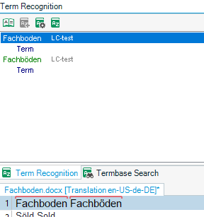 Screenshot of Trados Studio's Term Recognition panel showing the term 'Fachboden' with a test label, indicating correct term recognition.