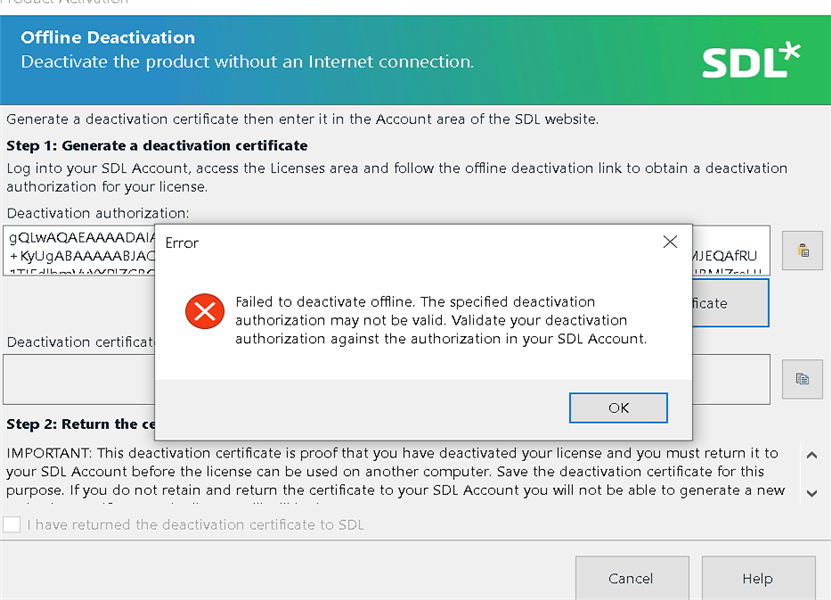 Offline Deactivation window with an error message 'Failed to deactivate offline. The specified deactivation authorization may not be valid. Validate your deactivation authorization against the authorization in your SDL Account.' with an OK button.