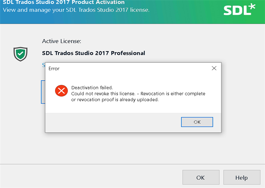 SDL Trados Studio 2017 Product Activation window showing an error message 'Deactivation failed. Could not revoke this license. - Revocation is either complete or revocation proof is already uploaded.' with an OK button.