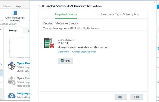 SDL Trados Studio 2021 Product Activation window showing an error message 'No more seats available on this server' with IP address 10.0.1.15 for the License Server.