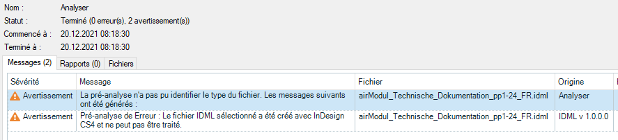 Trados Studio error message window showing two warnings. First warning states pre-analysis could not identify file type and messages were generated. Second warning indicates pre-analysis error due to selected IDML file being created in InDesign CS4 and cannot be processed.