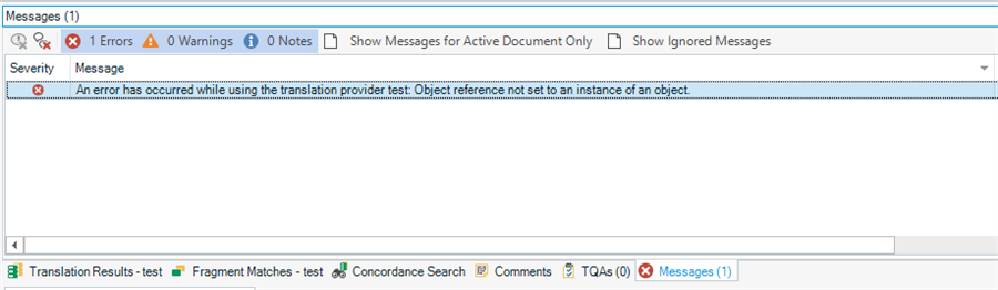Trados Studio error message window showing 1 error with the message 'An error has occurred while using the translation provider test: Object reference not set to an instance of an object.'