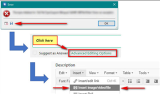 Error dialog box with red X icon, 'OK' button, and no visible error message. Arrows pointing to 'Click here' and 'Advanced Editing Options' buttons in a forum post editor.