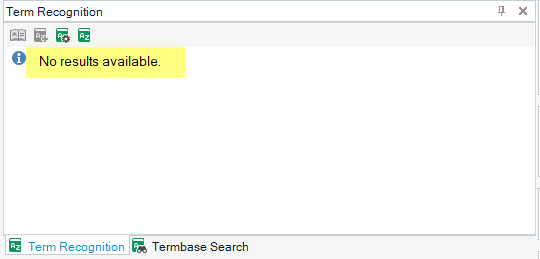 Trados Studio Term Recognition window with a warning message 'No results available.'
