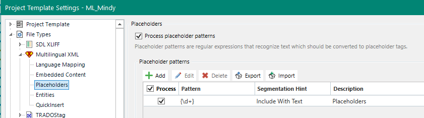 Trados Studio Project Template Settings showing Placeholders section with 'Process placeholder patterns' checked and a pattern 'd+' listed.