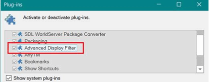Screenshot of Trados Studio plugin list with 'Advanced Display Filter' highlighted, indicating it should be checked if loaded.