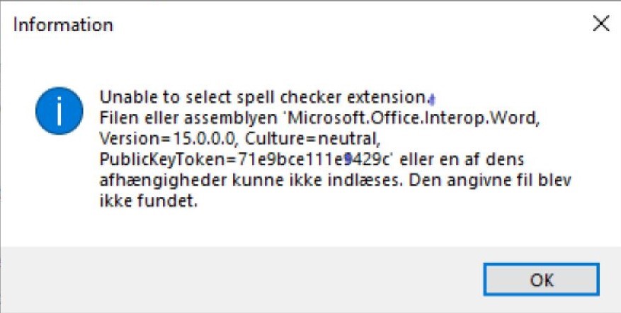 Information dialog box in Trados Studio showing an error message: Unable to select spell checker extension. File or assembly 'Microsoft.Office.Interop.Word, Version=15.0.0.0' or one of its dependencies could not be loaded. The specified file was not found.