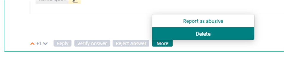 Screenshot showing a user interface with options to +1 vote, Reply, Verify Answer, Reject Answer, and a More button revealing options to Report as abusive or Delete a post.
