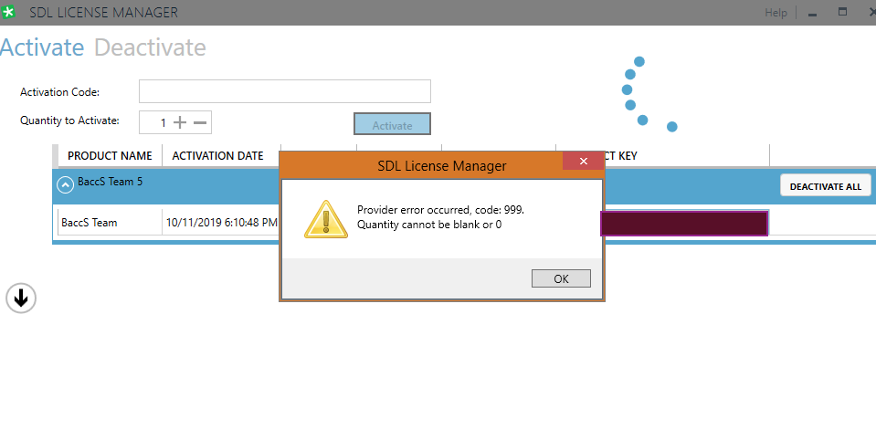 SDL License Manager window showing an error message 'Provided error occurred, code: 999. Quantity cannot be blank or 0' with an OK button.
