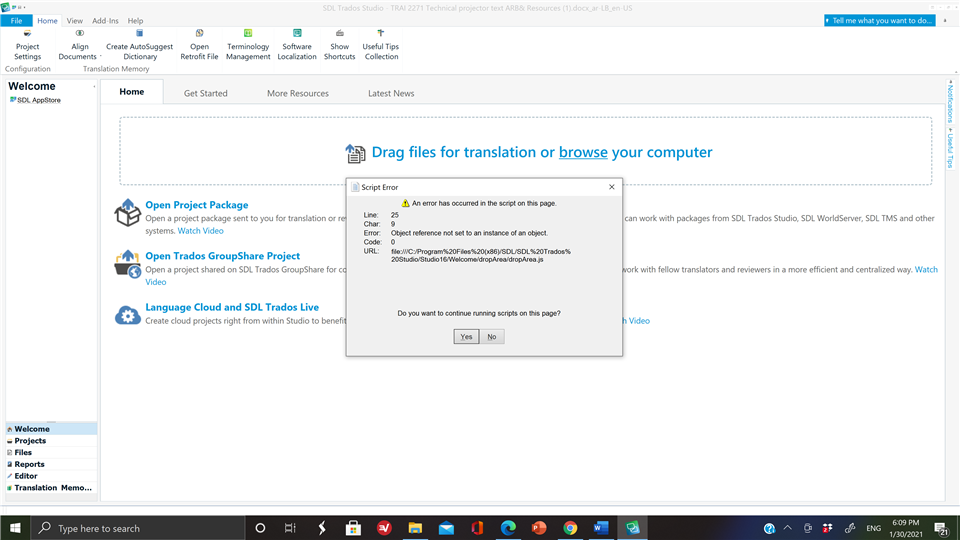 Screenshot of Trados Studio SDL welcome page with a 'Drag files for translation or browse your computer' section and a script error pop-up saying 'An error has occurred in the script on this page. Line: 25, Char: 2, Error: Object reference not set to an instance of an object, Code: 0, URL: file:C:Program%20Files%20(x86)SDLSDL%20Trados%20StudioStudio5WelcomePageapp.js.' with options to continue running scripts on the page.