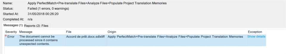 Error message in Trados Studio stating 'The document cannot be processed since it contains unexpected contents' for a file during the 'Apply PerfectMatch' task.