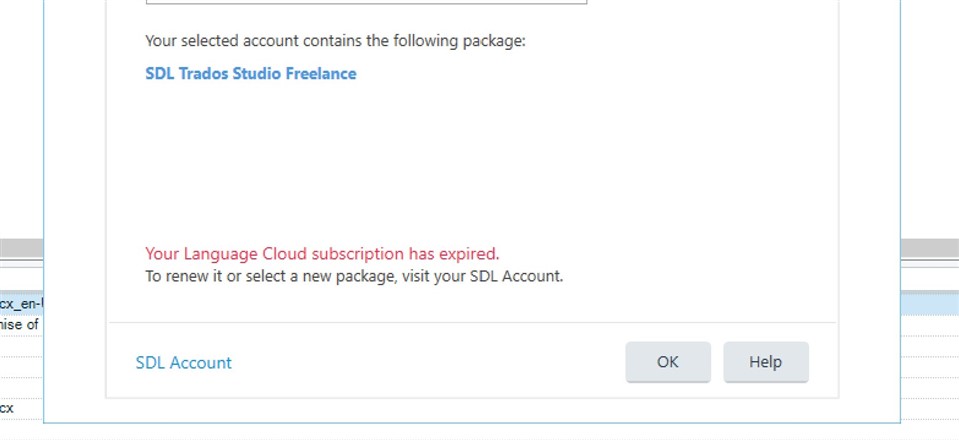 Error message in Trados Studio stating 'Your Language Cloud subscription has expired. To renew it or select a new package, visit your SDL Account.' with SDL Trados Studio Freelance package details visible.