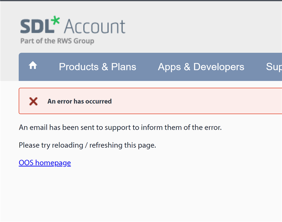 SDL Account webpage error message stating 'An error has occurred' with a note that an email has been sent to support and a suggestion to reload the page.