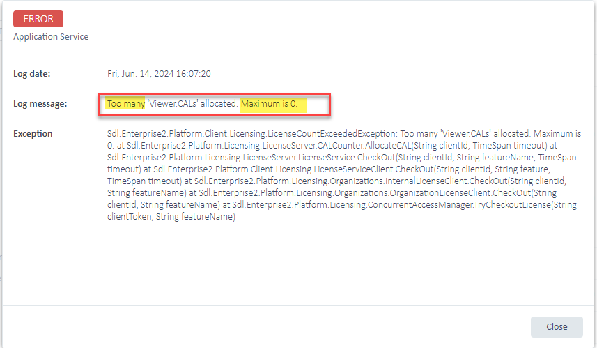 Error message from Application Service with log date Fri, Jun. 14, 2024 16:07:20 stating 'Too many Viewer.CALs allocated. Maximum is 0.' with a detailed exception trace.