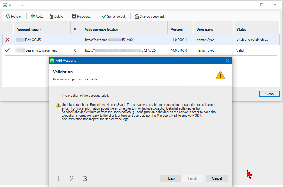 Trados Studio Accounts window showing two accounts: 'Dev CCMS' with a red cross indicating an error and 'Learning Environment' with a green checkmark indicating valid status. An error dialog box reads 'Unable to reach the Repository 'Neman Syed'. The server was unable to process the request due to an internal error.'